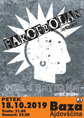 Koncert: Fakofbolan in Pizda Materna