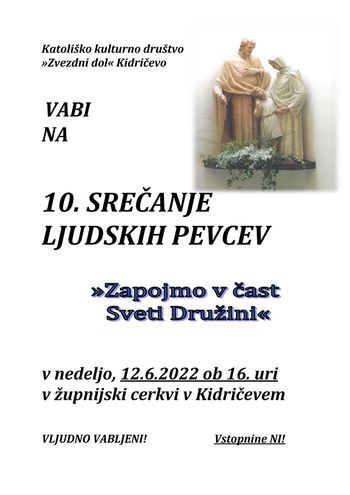 10. SREČANJE LJUDSKIH PEVCEV "Zapojmo v čast Sveti Družini"