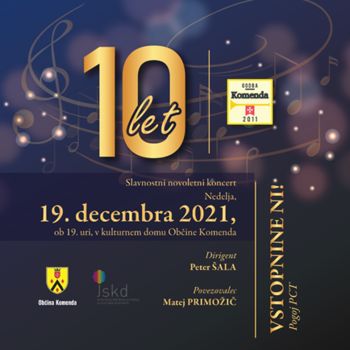 SLAVNOSTNI NOVOLETNI KONCERT OB 10. LETNICI GODBE KOMENDA