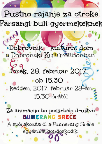 Pustno rajanje za otroke/Farsangi buli gyermekeknek