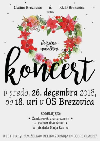Božično-novoletni koncert z gosti in slavnostnim nagovorom župana ob dnevu državnosti