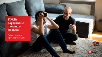 Brezplačno online predavanje - Kako naj se z najstnikom pogovorim o alkoholu?