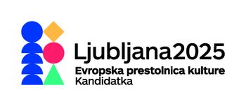 Ljubljana za Evropsko prestolnico kulture 2025!
