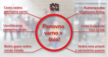 PONOVNO VARNO V ŠOLO! PONOVNO VARNO V ŠOLO!