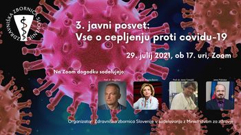 3. javni posvet: Vse o cepljenju proti covidu-19 (o varnosti in učinkovitosti cepiv)