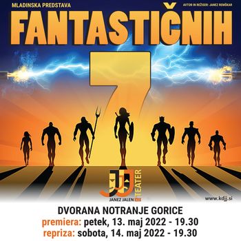 Mladinska predstava Fantastičnih 7