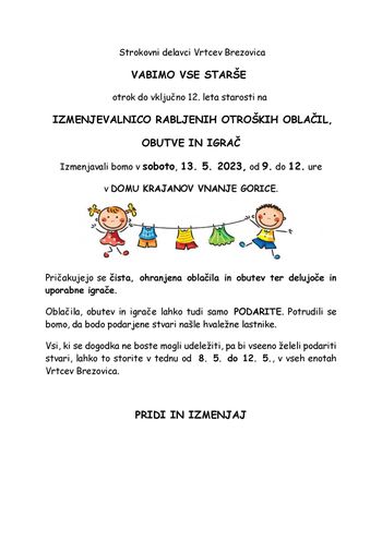 IZMENJEVALNICA RABLJENIH OTROŠKIH OBLAČIL, OBUTVE IN IGRAČ