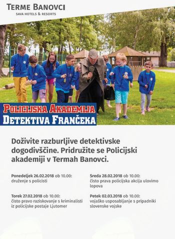 Policijska akademija detektiva Frančeka v Termah Banovci