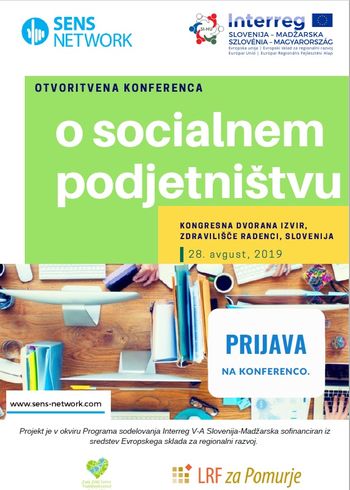 Konferenco na temo socialnega podjetništva v okviru čezmejnega projekta SENS NETWORK