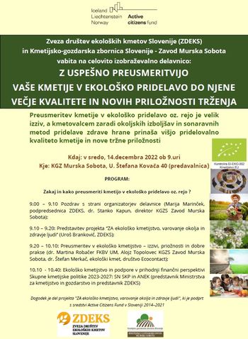 Zakaj in kako preusmeriti kmetijo v ekološko pridelavo oz. rejo ?