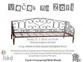 VEČER NA ZOFI: PREBOLDSKI DIJAKI MEDIJSKE ŠOLE IN FILM NAJDENA