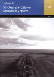 PREDSTAVITEV FILMA: STRIC GEZA IDE V ZATURCE