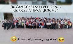  SREČANJE GASILSKIH VETERANOV GASILSKE ZVEZE KRIŽEVCI IN GASILSKE ZVEZE LJUTOMER