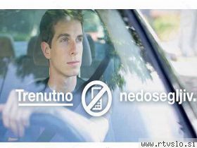 Bodi trenutno nedosegljiv, če želiš ostati živ!