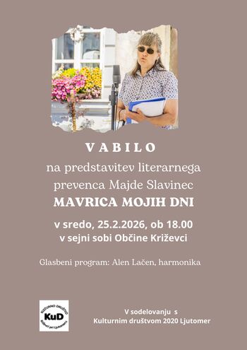 Mavrica mojih dni - predstavitev literarnega prvenca Majde Slavinec
