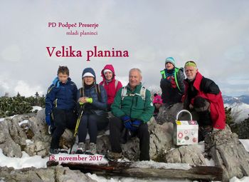 FOTOREPORTAŽA : Mladi planinci PD Podpeč Preserje na Veliki planini 18.11.2017