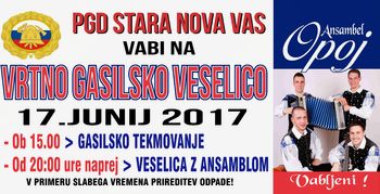 GASILSKO TEKMOVANJE Z VRTNO VESELICO !