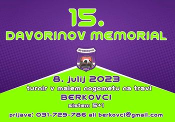 15. tradicionalni turnir v malem nogometu "Davorinov memorial"