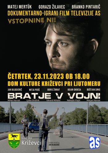 DOKUMENTARNO - IGRANI FILM:  BRATJE V VOJNI