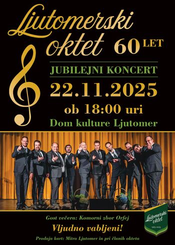 LJUTOMERSKI OKTET 60 let - JUBILEJNI KONCERT 