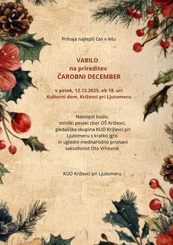 VABILO na prireditev ČAROBNI DECEMBER VABILO na prireditev ČAROBNI DECEMBER