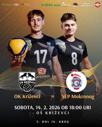 TEKMA 3. DOL (Odbojkarski Klub Križevci - SEP Mokronog) – ZGODOVINSKI VEČER ZA KRIŽEVCE!