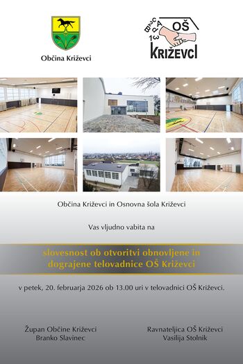 Slovesnost ob otvoritvi obnovljene in dograjene telovadnice OŠ Križevci