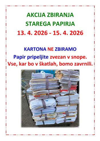 OSNOVNA ŠOLA KRIŽEVCI : AKCIJA ZBIRANJA STAREGA PAPIRJA