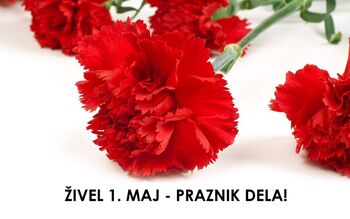 1. maj, mednarodni praznik dela 