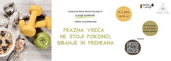 PRAZNA VREČA NE STOJI POKONCI; GIBANJE IN PREHRANA