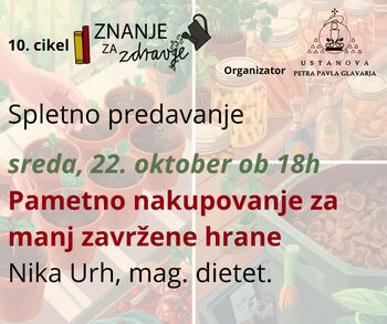 ZNANJE ZA ZDRAVJE 25/26 - PAMETNO NAKUPOVANJE ZA MANJ ZAVRŽENE HRANE