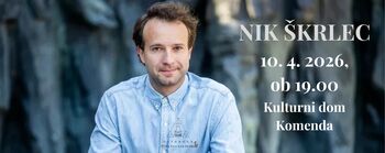 DELAVNICA/PREDAVANJE Z NIKOM ŠKRLECOM