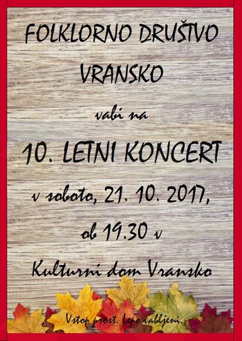 VABIMO VAS NA 10. LETNI KONCERT FD VRANSKO