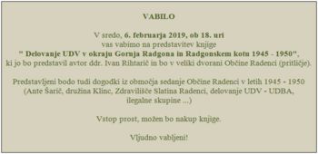 Predstavitev knjige "DELOVANJE UDV V OKRAJU GORNJA RADGONA IN RADGONSKEM KOTU 1945 - 1950"