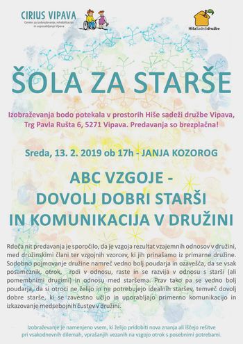 Šola za starše - ABC VZGOJE – DOVOLJ DOBRI STARŠI IN KOMUNIKACIJA V DRUŽINI
