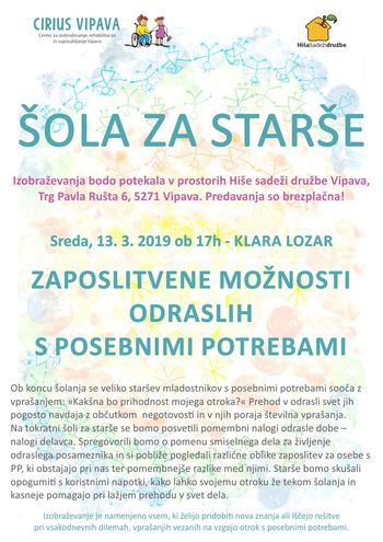 Šola za starše - ZAPOSLITVENE MOŽNOSTI ODRASLIH S POSEBNIMI POTREBAMI
