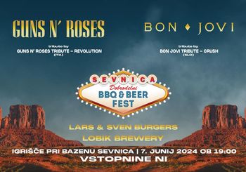 PRIHAJA BBQ & BEER FEST SEVNICA Z GUNS N’ ROSES TRIBUTE IN BON JOVI TRIBUTE!
