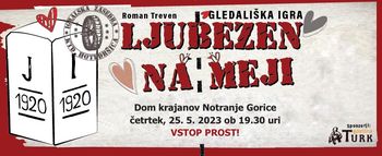 Dramska skupina KTD Hotedršica - Ljubezen na meji