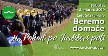 Letošnji pohod po Jurčičevi poti pod sloganom Beremo domače