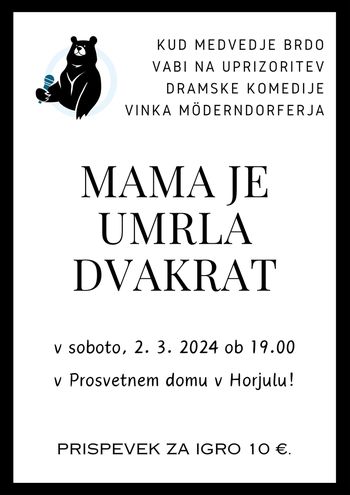 Dramska predstava Mama je umrla dvakrat