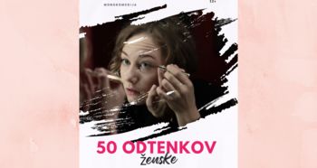 Monokomedija 50 odtenkov ženske