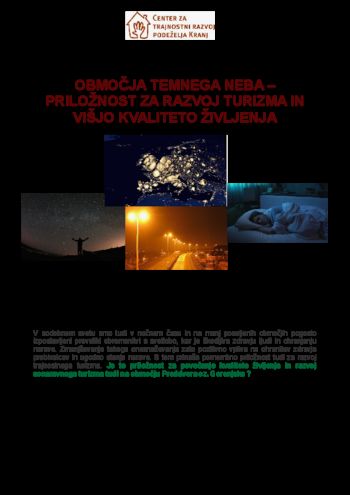 OBMOČJA TEMNEGA NEBA – PRILOŽNOST ZA RAZVOJ TURIZMA IN VIŠJO KVALITETO ŽIVLJENJA