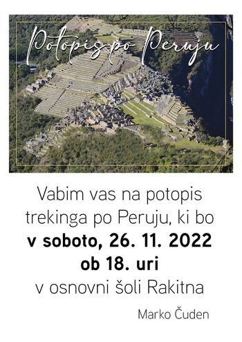 Potopisno predavanje - Peru, Marko Čuden