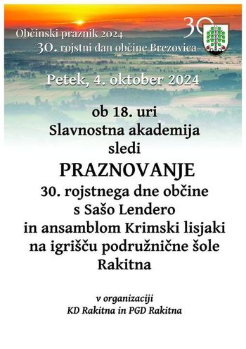 PRIREDITEV OB 30-LETNICI OBČINE BREZOVICA