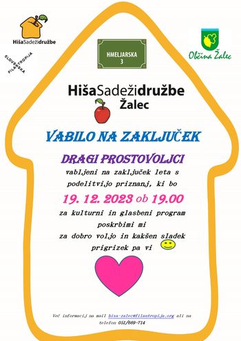 ZAKLJUČEK IN PODELITEV PRIZNANJ ZA PROSTOVOLJCE V HIŠI ŽALEC