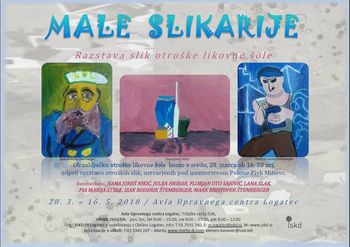 MALE SLIKARIJE, razstava otroške likovne šole