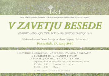 V ZAVETJU BESEDE, regijsko srečanje odraslih literatov za osrednjo Slovenijo