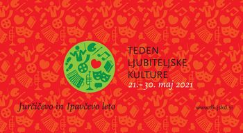 Teden ljubiteljske kulture - TLK 2021 v znamenju oživljanja dejavnosti