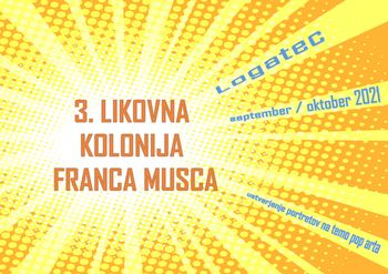 3. likovna kolonija Franca Musca