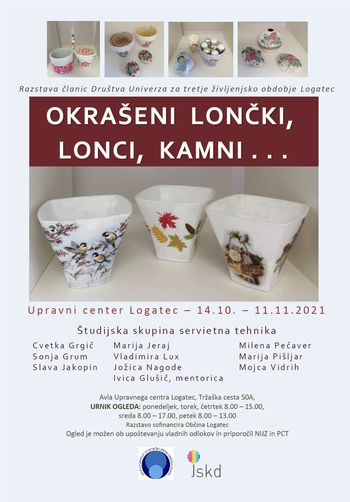 OKRAŠENI  LONČKI,   LONCI,  KAMNI . . .